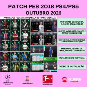 PATCH PES 2018 PS4/PS5 – Versão PES 2026 Atualizado