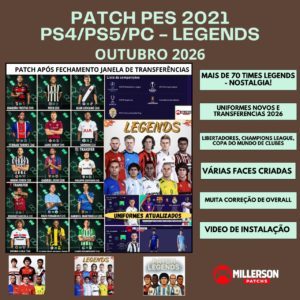 PES 2021 PS4/PS5/PC - PATCH TIMES LENDAS