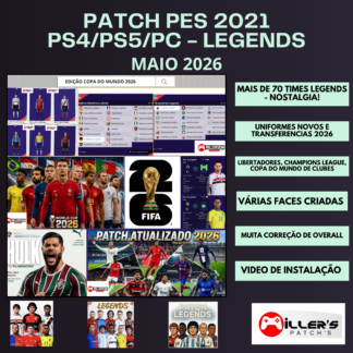 PES 2021 PS4/PS5/PC - PATCH TIMES LENDAS