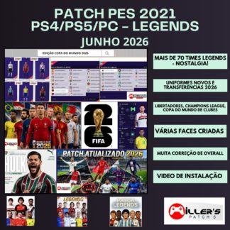 PES 2021 PS4/PS5/PC - PATCH TIMES LENDAS