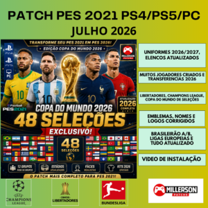 PATCH PES 2021: ESPECIAL COPA DO MUNDO 2026 COM 48 SELEÇÕES - PS4/PS5/PC